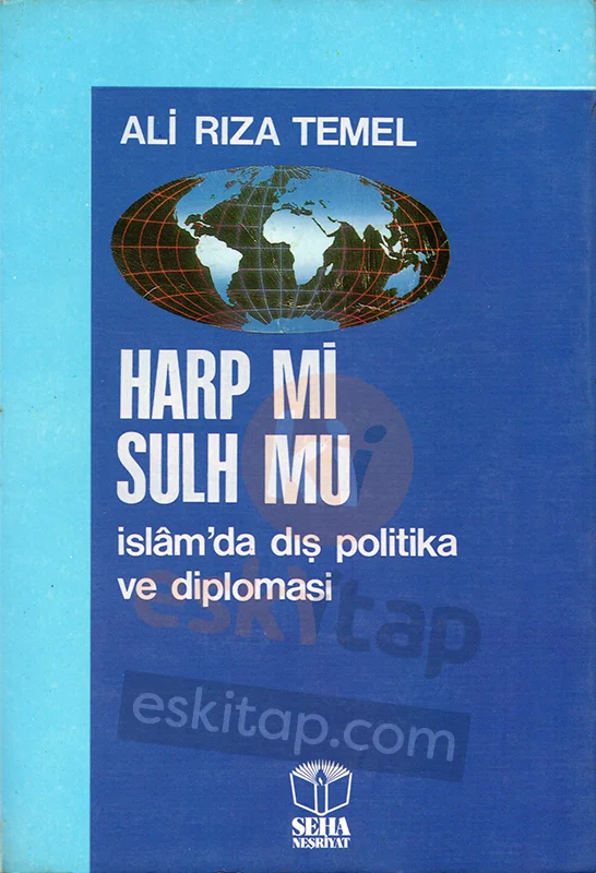 harp-mi-sulh-mu-islamda-dis-politika-ve-diplomasi-ali-riza-temel