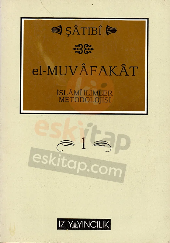 el-muvafakat-islami-ilimler-metodolojisi-4-cilt-satibi