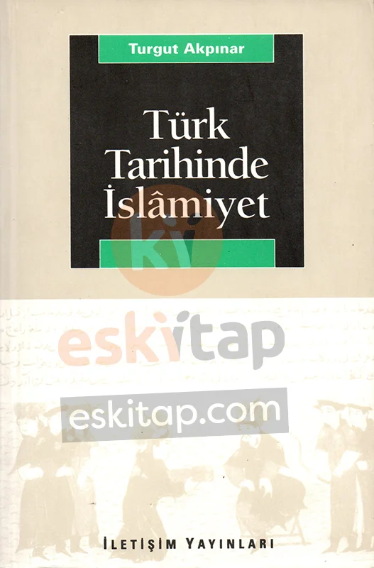 turk-tarihinde-islamiyet-turgut-akpinar