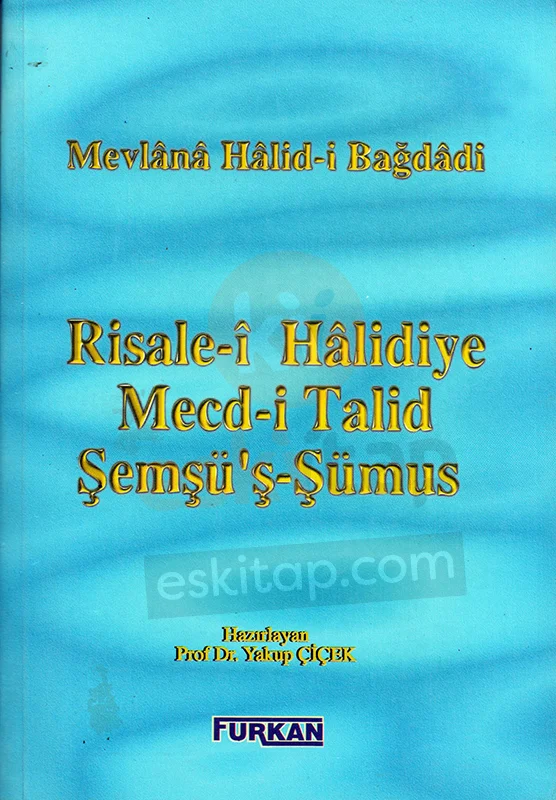 risale-i-halidiye-mecd-i-talid-semsus-sumus-mevlana-halid-i-bagdadi