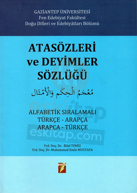 atasozleri-ve-deyimler-sozlugu-alfabetik-siralamali-turkce-arapca-arapca-turkce-bilal-temiz